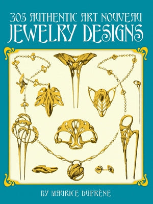 305 Authentic Art Nouveau Jewelry Designs by Dufr&#195;&#168;ne, Maurice