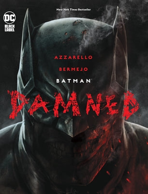 Batman Damned by Azzarello, Brian