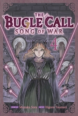 The Bugle Call: Song of War, Vol. 4 by Sora, Mozuku