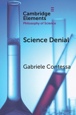 Science Denial by Contessa, Gabriele