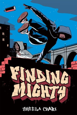 Finding Mighty by Chari, Sheela