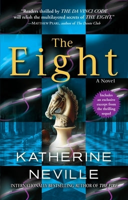 The Eight by Neville, Katherine