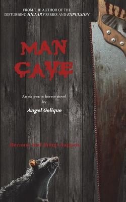 Man Cave by Gelique, Angel