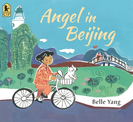 Angel in Beijing by Yang, Belle