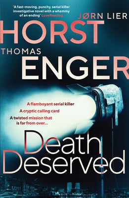 Death Deserved: Volume 1 by Enger, Thomas