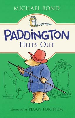 Paddington Helps Out by Bond, Michael