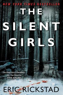 The Silent Girls by Rickstad, Eric