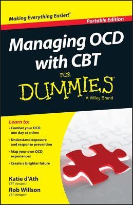 Managing Ocd with CBT for Dummies by D'Ath, Katie