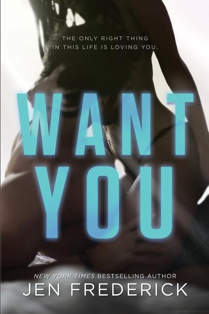 Want You by Frederick, Jen