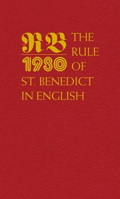 The Rule of St. Benedict in English by Fry, Timothy