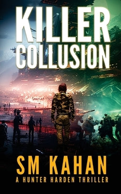 Killer Collusion by Kahan, Sm