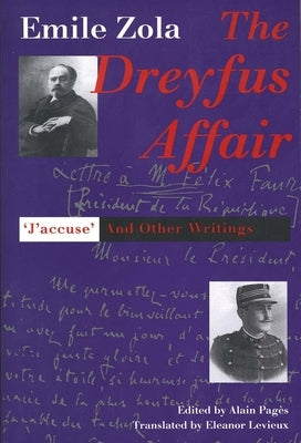 The Dreyfus Affair: Jaccuse and Other Writings by Zola, Emile