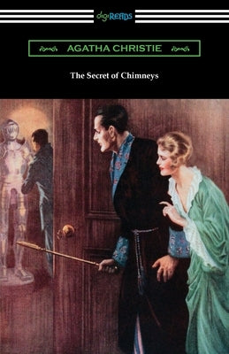 The Secret of Chimneys by Christie, Agatha