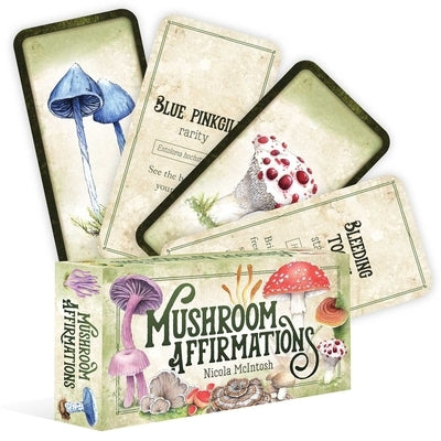 Mushroom Affirmations by McIntosh, Nicola
