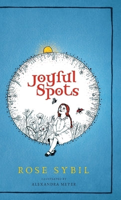 Joyful Spots by Sybil, Rose