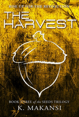 The Harvest by Makansi, K.