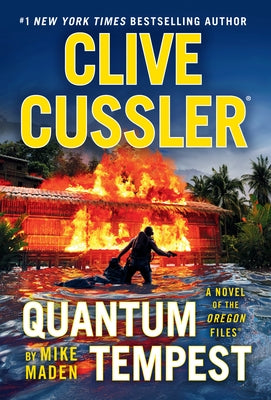 Clive Cussler Quantum Tempest by Maden, Mike