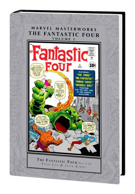 Marvel Masterworks: The Fantastic Four Vol. 1 by Lee, Stan