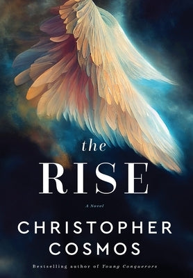 The Rise by Cosmos, Christopher