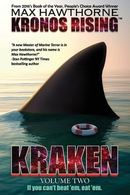 Kronos Rising: KRAKEN (volume 2): "If you can't beat 'em, eat 'em." by Hawthorne, Max