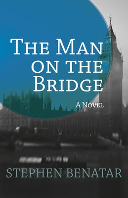 The Man on the Bridge by Benatar, Stephen