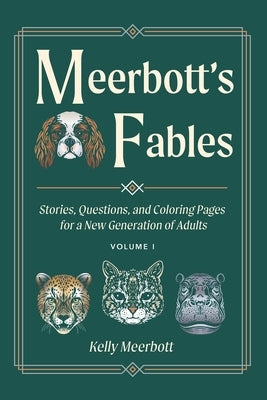 Meerbott's Fables by Meerbott, Kelly