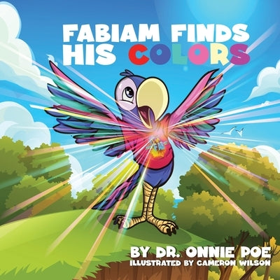 Fabiam Finds His Colors by Poe, Onnie