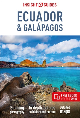Insight Guides Ecuador & Gal?pagos: Travel Guide with eBook by Insight Guides