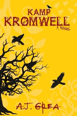 Kamp Kromwell by Grea, A. J.