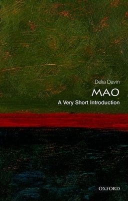 Mao: A Very Short Introduction by Davin, Delia
