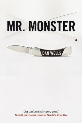 Mr. Monster by Wells, Dan