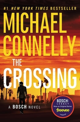 The Crossing by Connelly, Michael