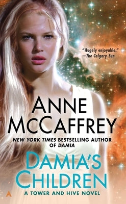 Damia's Children by McCaffrey, Anne