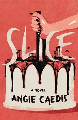 Slice by Caedis, Angie