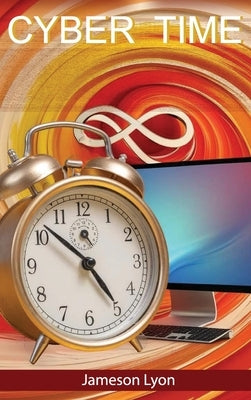 Cyber Time by Lyon, Jameson