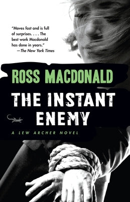 The Instant Enemy by MacDonald, Ross