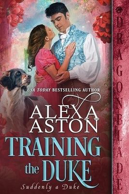 Training the Duke by Aston, Alexa