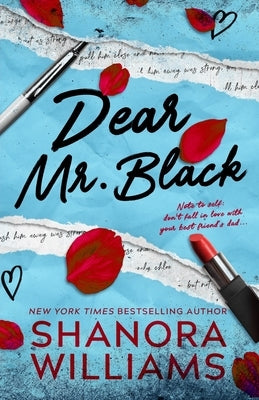 Dear Mr. Black by Williams, Shanora