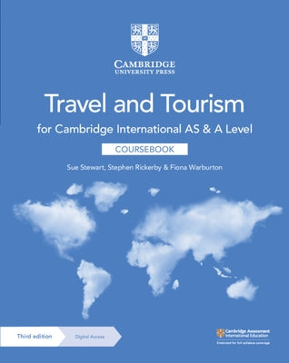 Cambridge International as and a Level Travel and Tourism Coursebook with Digital Access (2 Years) by Stewart, Susan
