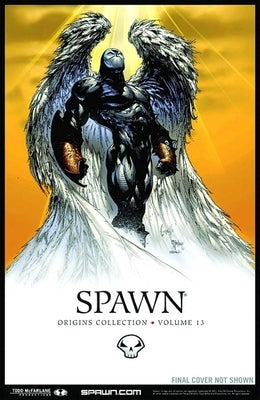 Spawn: Origins Volume 13 by McFarlane, Todd