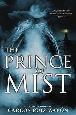 The Prince of Mist by Zafon, Carlos Ruiz