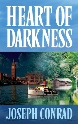 Heart of Darkness by Conrad, Joseph