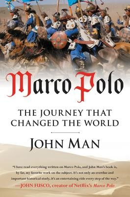 Marco Polo by Man, John