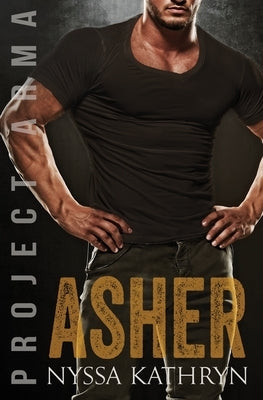 Asher by Kathryn, Nyssa