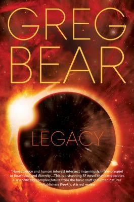 Legacy by Bear, Greg