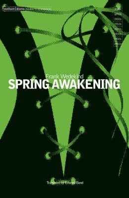 Spring Awakening by Wedekind, Frank