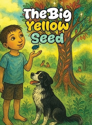 The Big Yellow Seed by Marion, Sheila Grether