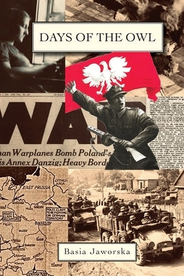 Days of the Owl by Jaworska, Basia