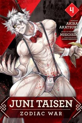 Juni Taisen: Zodiac War (Manga), Vol. 4 by Akatsuki, Akira