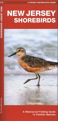 New Jersey Shorebirds: A Folding Guide to Familiar Species by Waterford Press